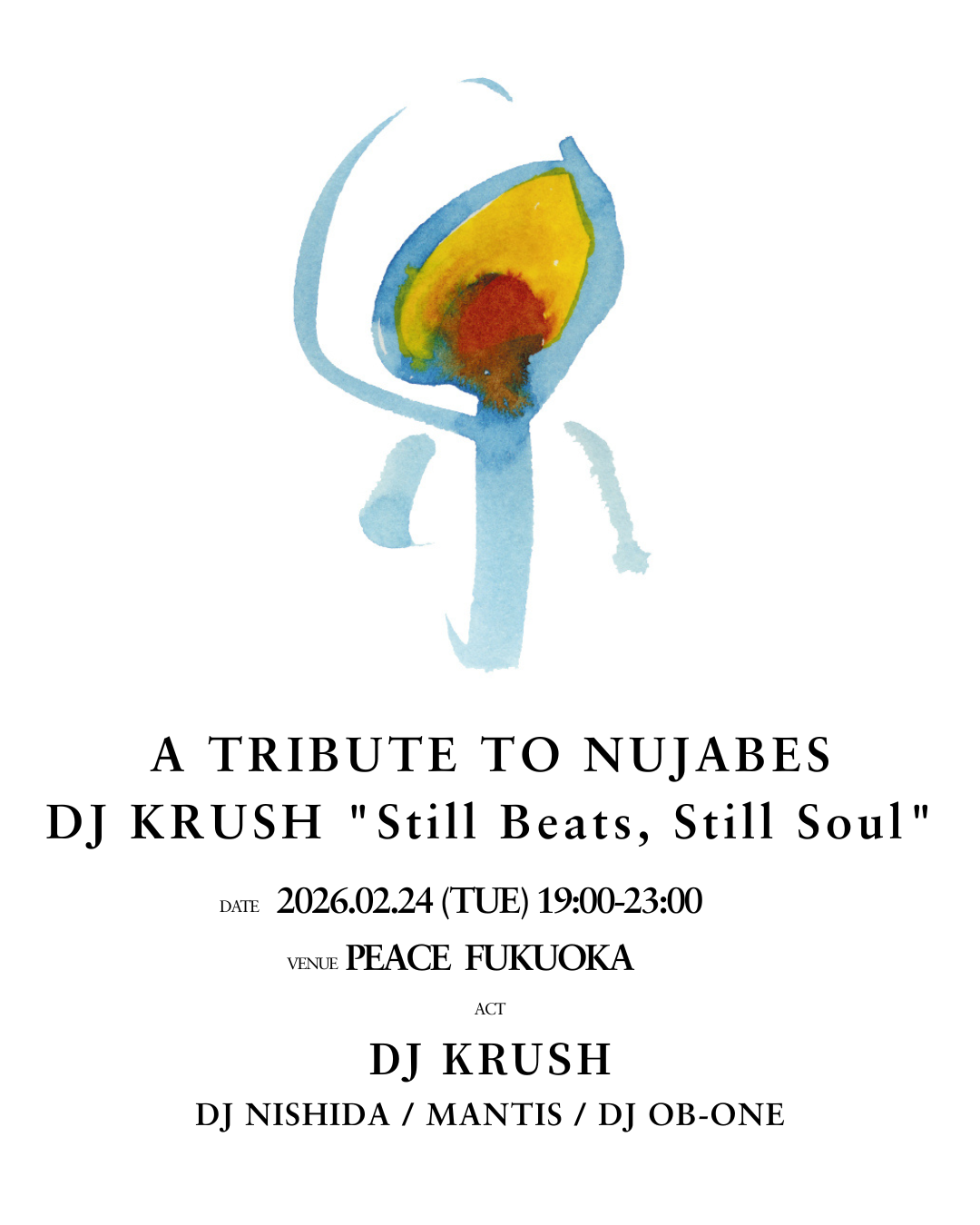 A TRIBUTE TO NUJABES - Livehouse & Club PEACE